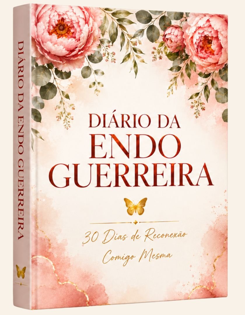 Diário da Endo Guerreira